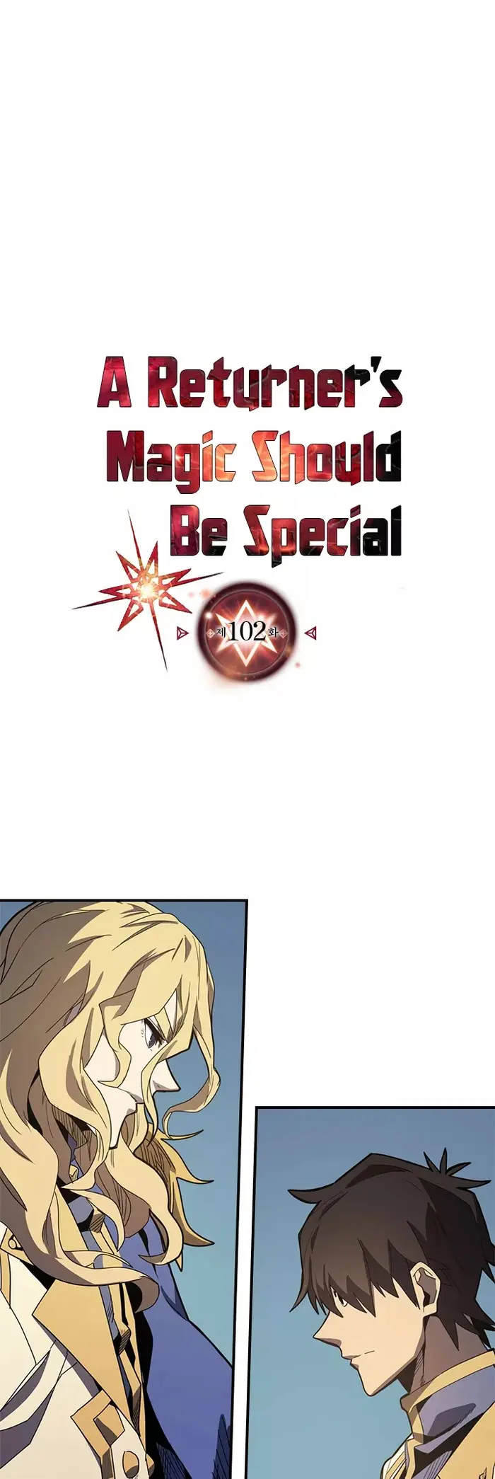 A Returner’s Magic Should Be Special Chapter 102 image 02_optimized